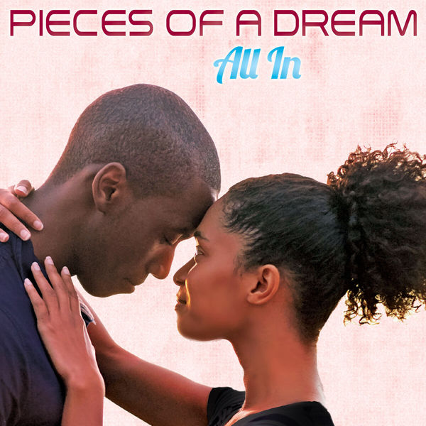 Pieces Of A Dream – All In (2015) [Official Digital Download 24bit/44,1kHz]