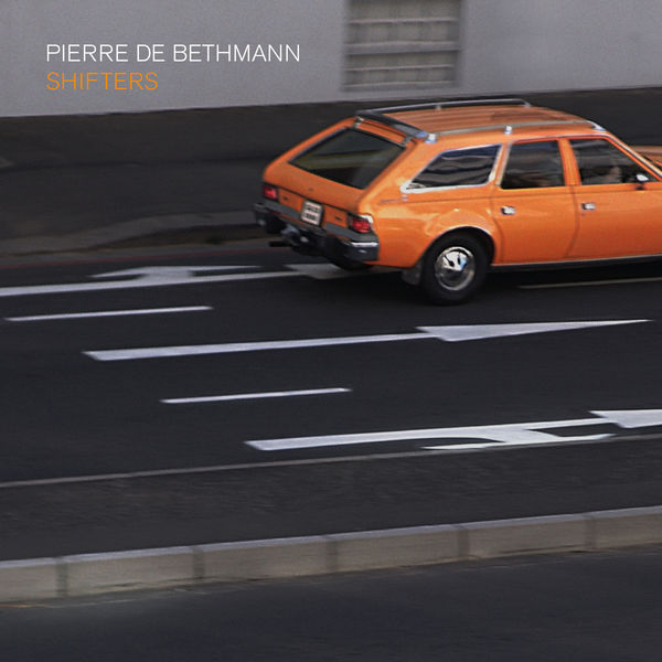 Pierre de Bethmann – Shifters (2018) [Official Digital Download 24bit/96kHz]