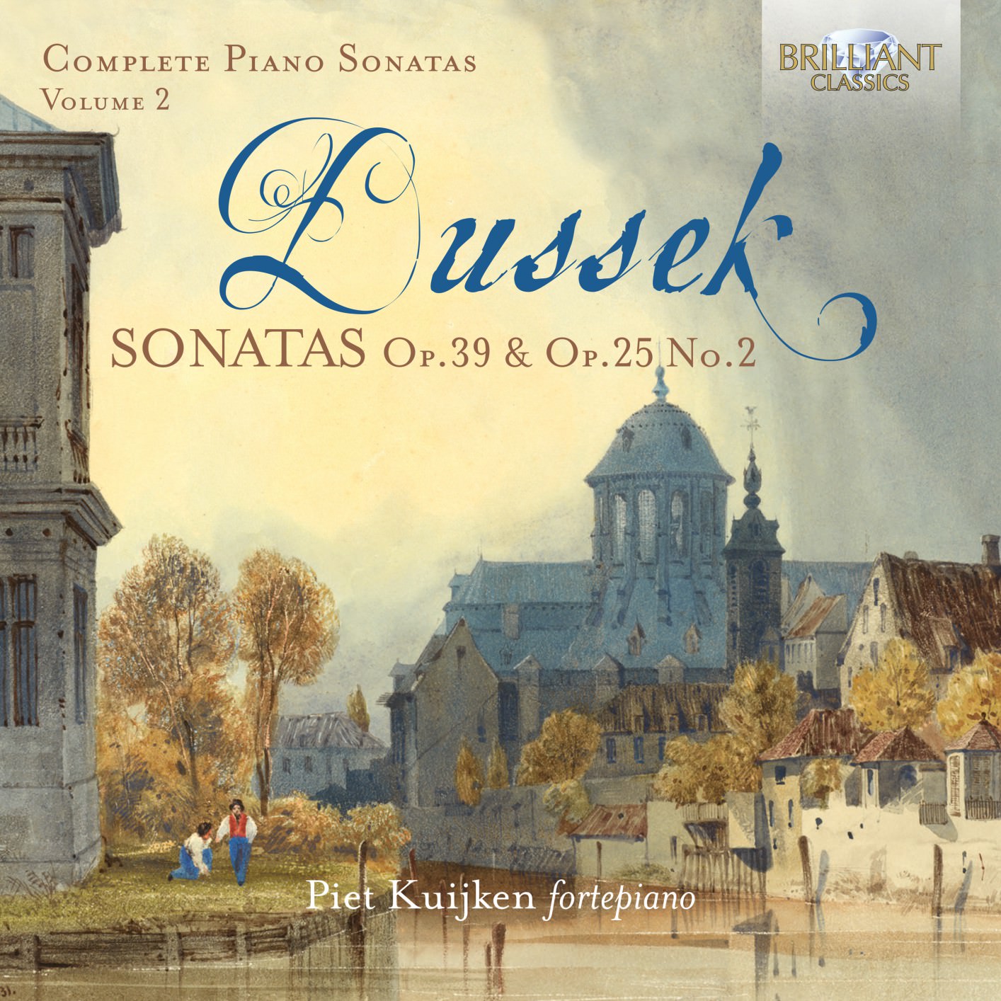 Piet Kuijken – Dussek: Sonatas, Op. 39 & Op.25 No.2 (2018) [Official Digital Download 24bit/96kHz]