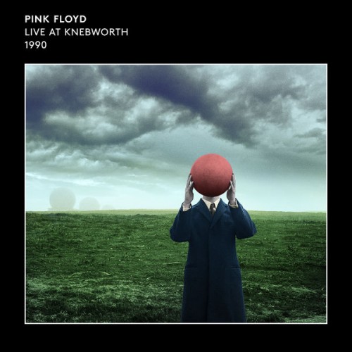 Pink Floyd – Live at Knebworth 1990 (2021) [FLAC 24 bit, 44,1 kHz]