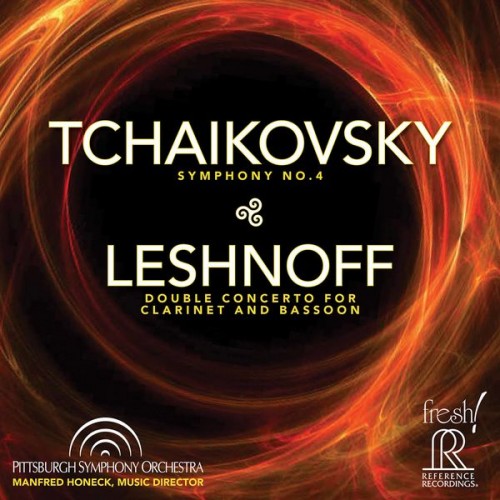 Pittsburgh Symphony Orchestra, Manfred Honeck – Tchaikovsky: Symphony No. 4 – Johnathan Leshnoff: Double Concerto for Clarinet & Bassoon (Live) (2020) [FLAC 24 bit, 192 kHz]