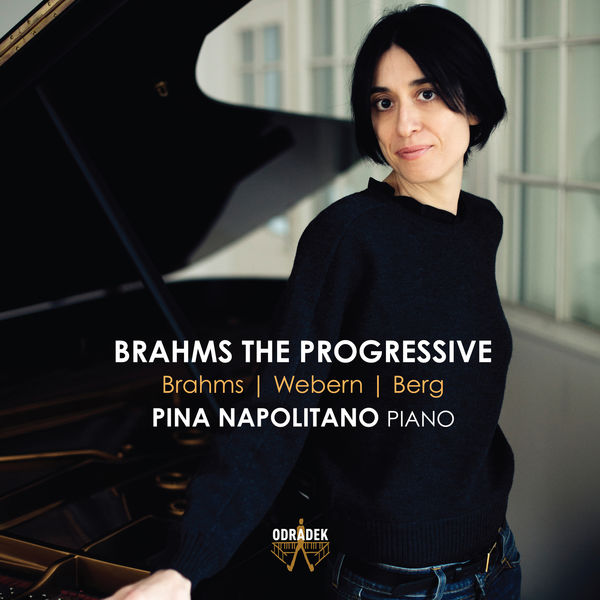 Pina Napolitano – Brahms the Progressive (2018) [Official Digital Download 24bit/96kHz]