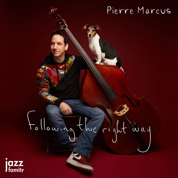 Pierre Marcus – Following the Right Way (2020) [Official Digital Download 24bit/88,2kHz]
