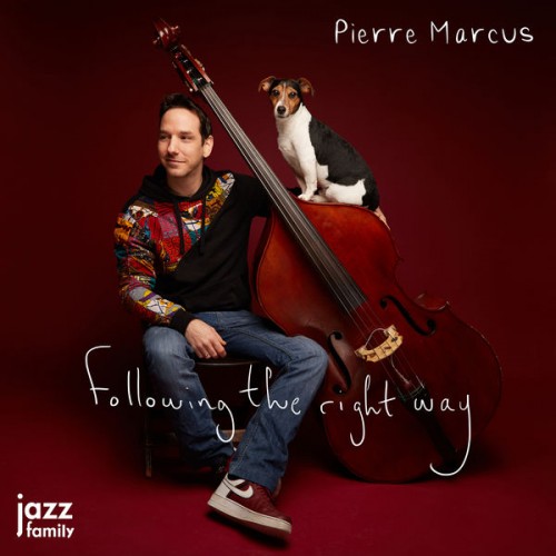 Pierre Marcus – Following the Right Way (2020) [FLAC 24 bit, 88,2 kHz]