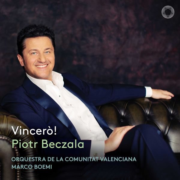 Piotr Beczala, Orquestra de la Comunitat Valenciana & Marco Boemi – Vincerò! (2020) [Official Digital Download 24bit/96kHz]