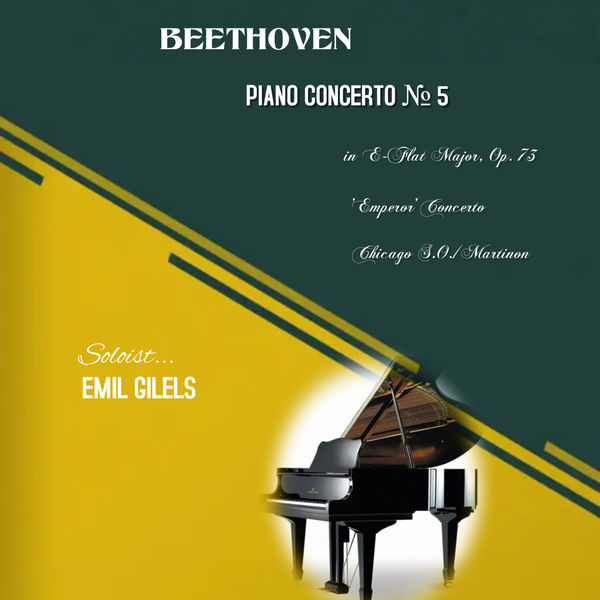Emil Gilels – Beethoven: Piano Concerto No. 5 in E-Flat Major (2022) [Official Digital Download 24bit/48kHz]