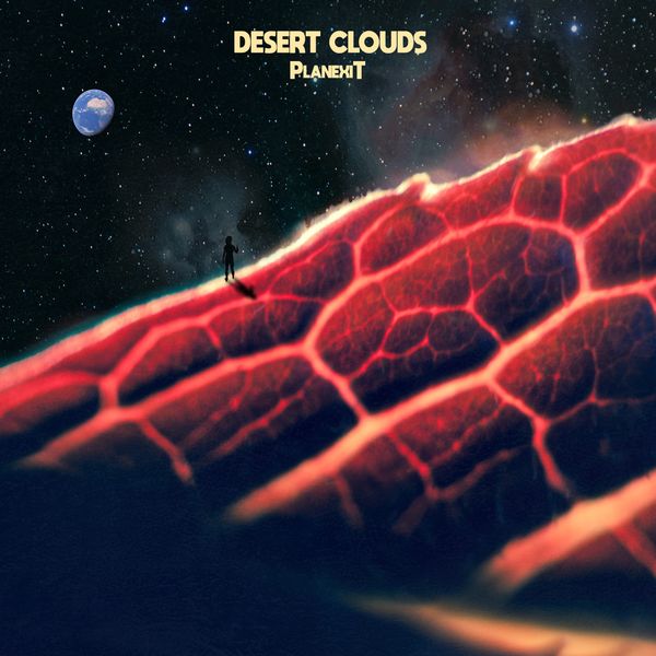 Desert Clouds – Planexit (2022) [FLAC 24bit/44,1kHz]