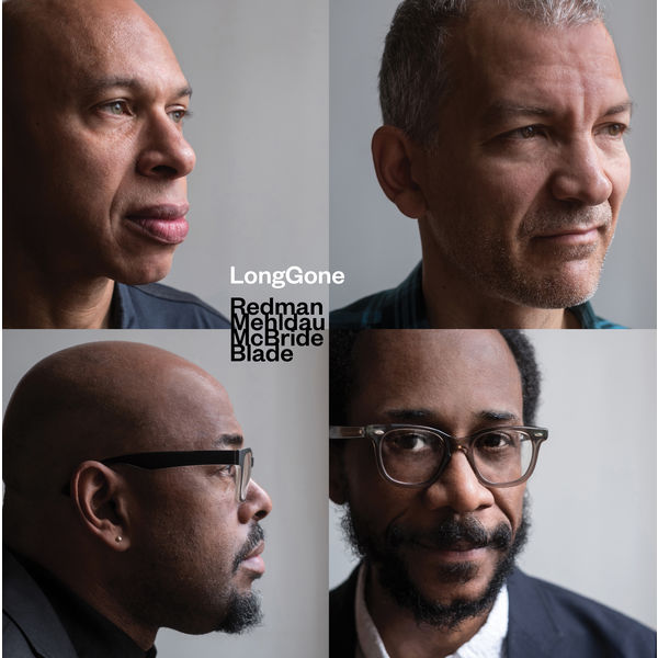 Joshua Redman, Brad Mehldau, Christian McBride & Brian Blade – LongGone (2022) [Official Digital Download 24bit/96kHz]