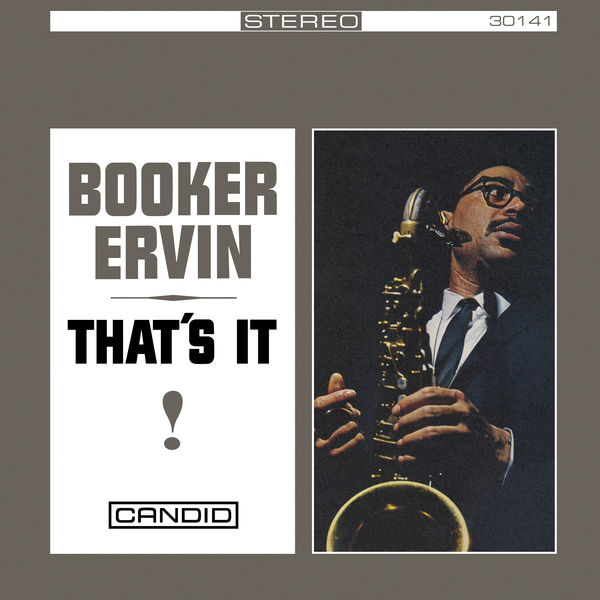 Booker Ervin - That's It! (1961/2022) [FLAC 24bit/192kHz] Download