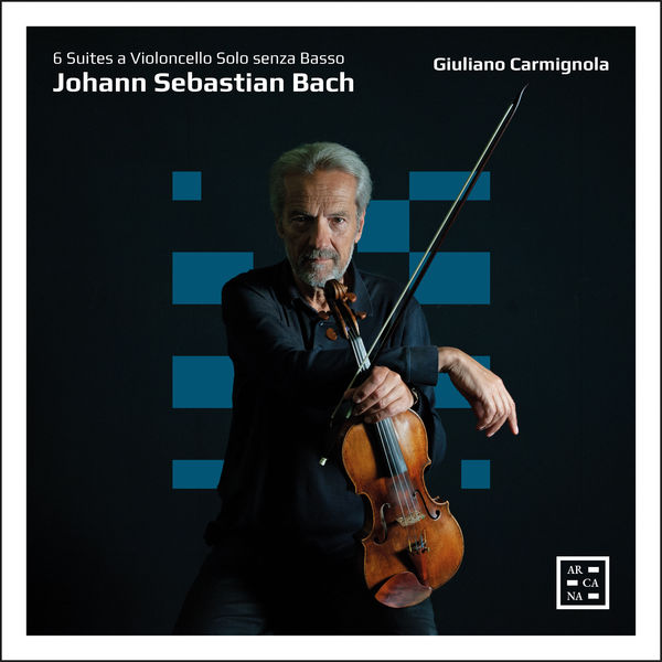 Giuliano Carmignola - Bach: 6 Suites a Violoncello Solo Senza Basso (2022) [FLAC 24bit/96kHz] Download