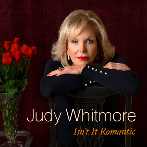Judy Whitmore - Isn't It Romantic? (2022) [FLAC 24bit/44,1kHz] Download