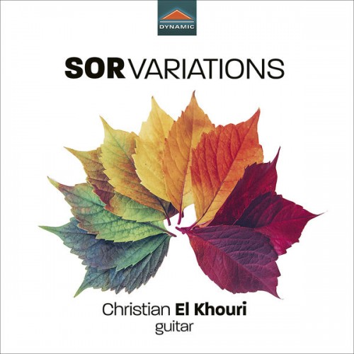 Christian El Khouri – Sor: Variations (2022) [FLAC 24 bit, 96 kHz]