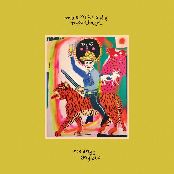 Marmalade Mountain - Strange Angels (2022) [FLAC 24bit/96kHz] Download