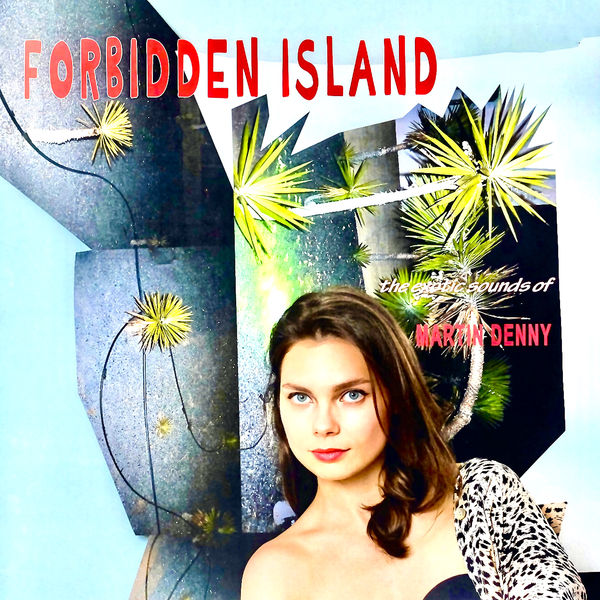Martin Denny - Forbidden Island (1958/2022) [FLAC 24bit/96kHz] Download