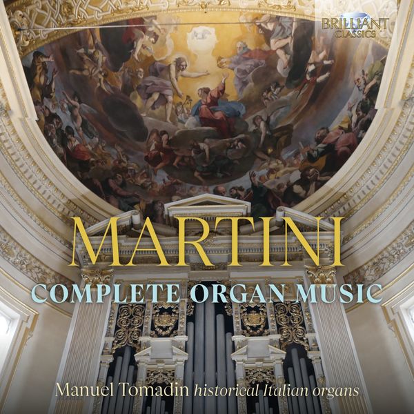 Manuel Tomadin – Martini: Complete Organ Music (2022) [Official Digital Download 24bit/96kHz]