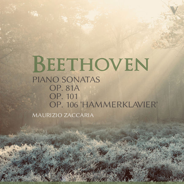 Maurizio Zaccaria – Beethoven: Piano Sonatas, Opp. 81a, 101 & 106 Hammerklavier (2022) [Official Digital Download 24bit/88,2kHz]