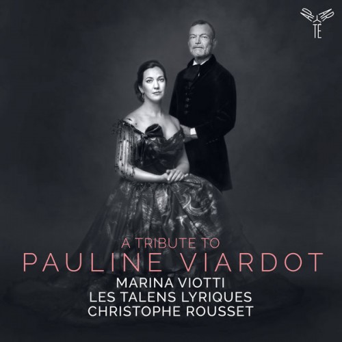 Marina Viotti, Les Talens Lyriques, Christophe Rousset – A Tribute to Pauline Viardot (2022) [FLAC 24 bit, 96 kHz]