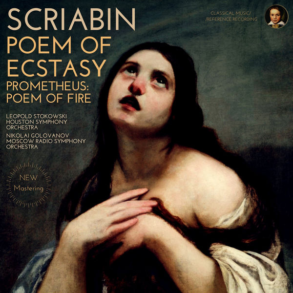Léopold Stokowski - Scriabin: Poem of Ecstasy & Prometheus: Poem of Fire (2022) [FLAC 24bit/96kHz] Download