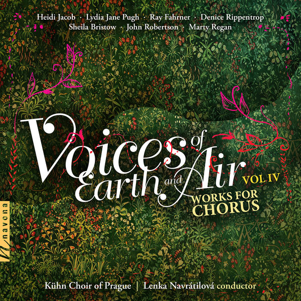 Kühn Choir of Prague - Voices of Earth and Air, Vol. 4 (2022) [FLAC 24bit/96kHz] Download