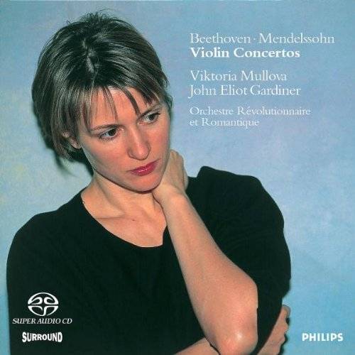 Viktoria Mullova, Orchestre Révolutionnaire et Romantique, John Eliot Gardiner – Beethoven & Mendelssohn Violin Concertos (2003) MCH SACD ISO + Hi-Res FLAC