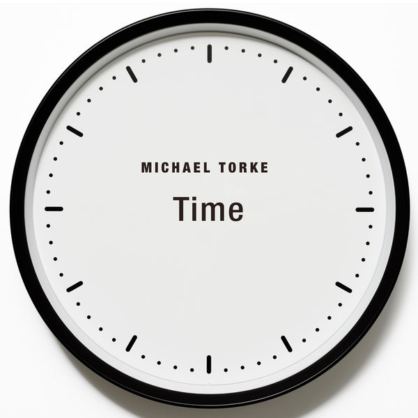 Michael Torke – TIME (2022) [Official Digital Download 24bit/44,1kHz]