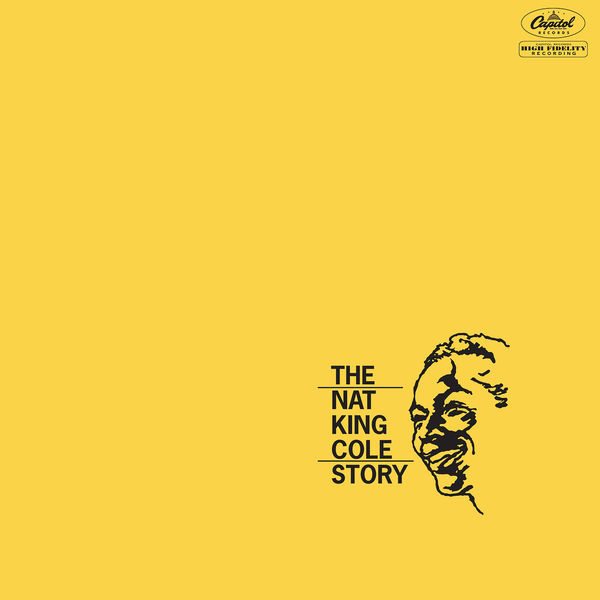 Nat King Cole - The Nat King Cole Story (2014/2021) [FLAC 24bit/192kHz] Download