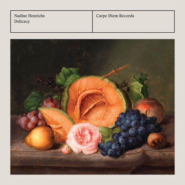 Nadine Henrichs - Delicacy (2022) [FLAC 24bit/192kHz] Download