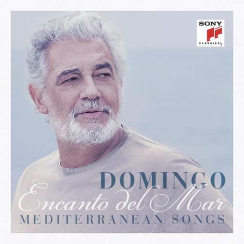 Placido Domingo – Encanto del Mar – Mediterranean Songs (2014) [FLAC 24 bit, 88,2 kHz]
