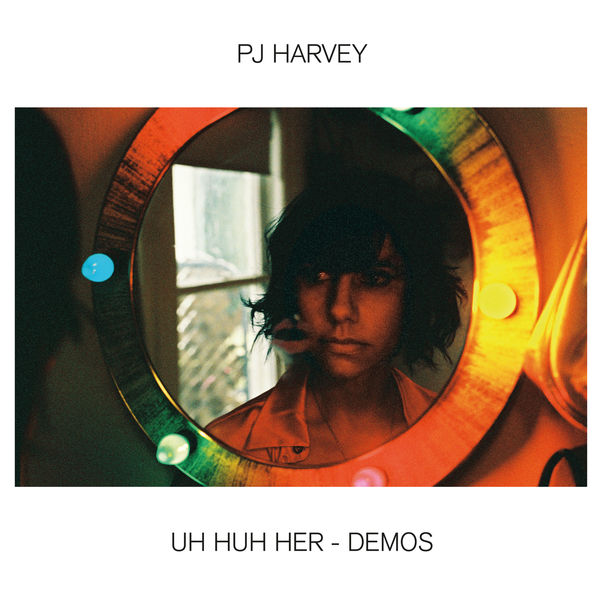 PJ Harvey – Uh Huh Her – Demos (2021) [Official Digital Download 24bit/96kHz]