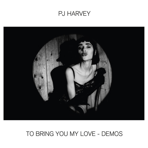 PJ Harvey – To Bring You My Love – Demos (2020) [Official Digital Download 24bit/96kHz]