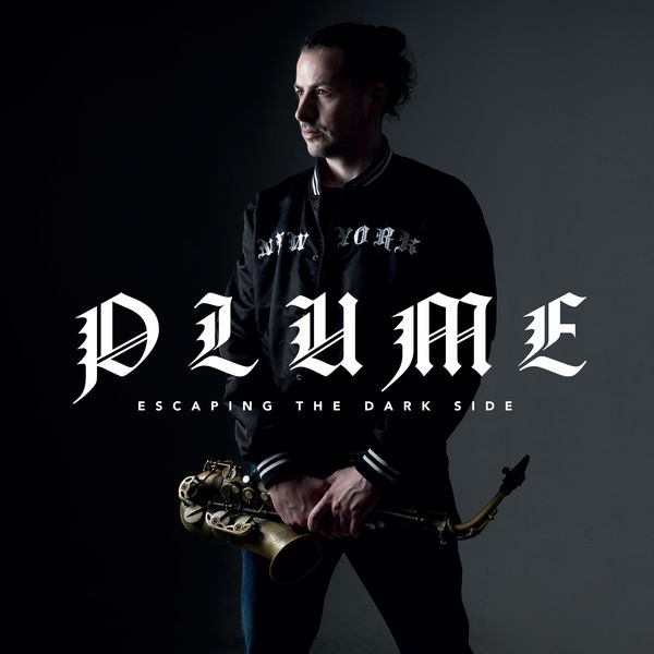 Plume – Escaping the Dark Side (2019) [Official Digital Download 24bit/44,1kHz]