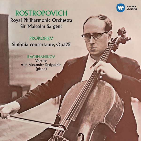 Mstislav Rostropovich, Alexander Dedyukhin – Prokofiev: Sinfonia concertante; Rachmaninov: Vocalise (2017) [Official Digital Download 24bit/96kHz]