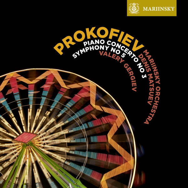 Mariinsky Orchestra, Valery Gergiev - Prokofiev: Piano Concerto No. 3; Symphony No. 5 (2014) [Official Digital Download 24bit/96kHz] Download