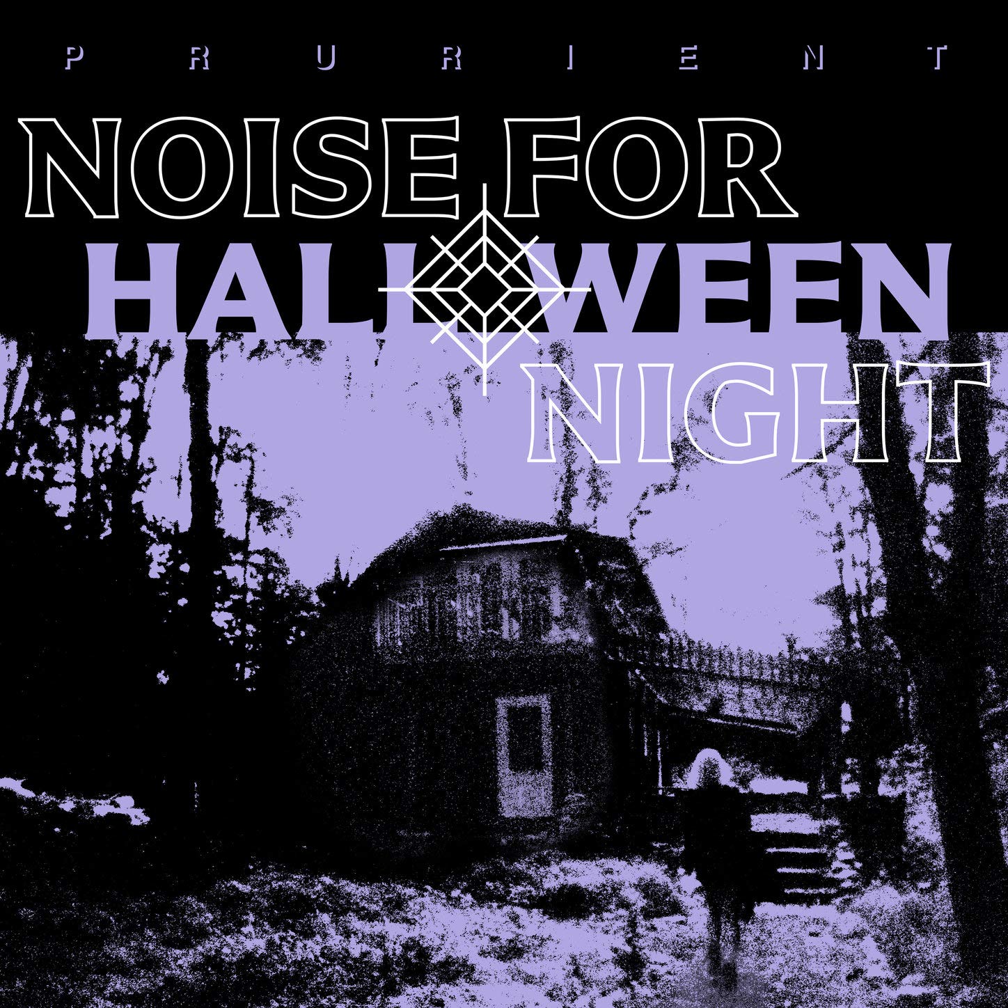 Prurient – Noise for Halloween Night (2019) [Official Digital Download 24bit/48kHz]