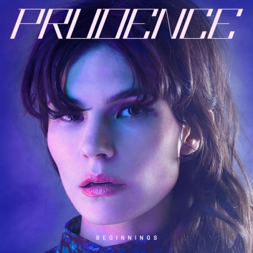 Prudence – Beginnings (2021) [FLAC 24 bit, 44,1 kHz]