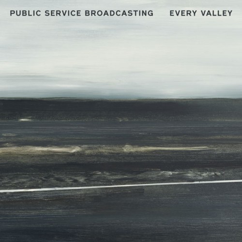 Public Service Broadcasting – Every Valley (2017) [FLAC 24 bit, 44,1 kHz]