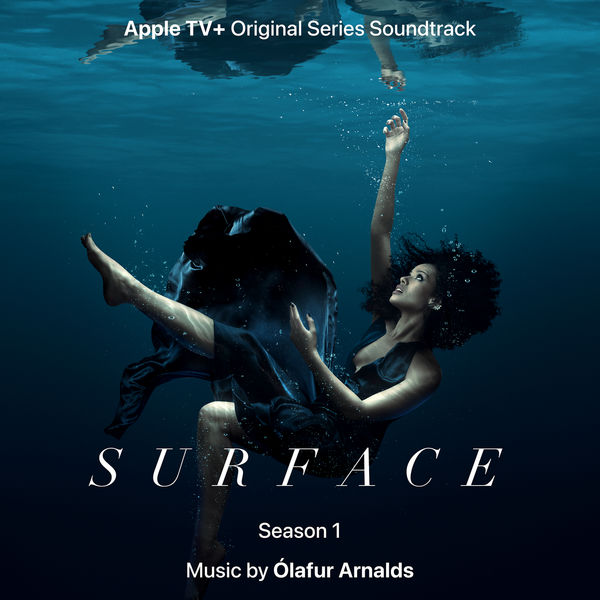 Ólafur Arnalds - Surface (Music from the Original TV Series) (2022) [FLAC 24bit/96kHz]