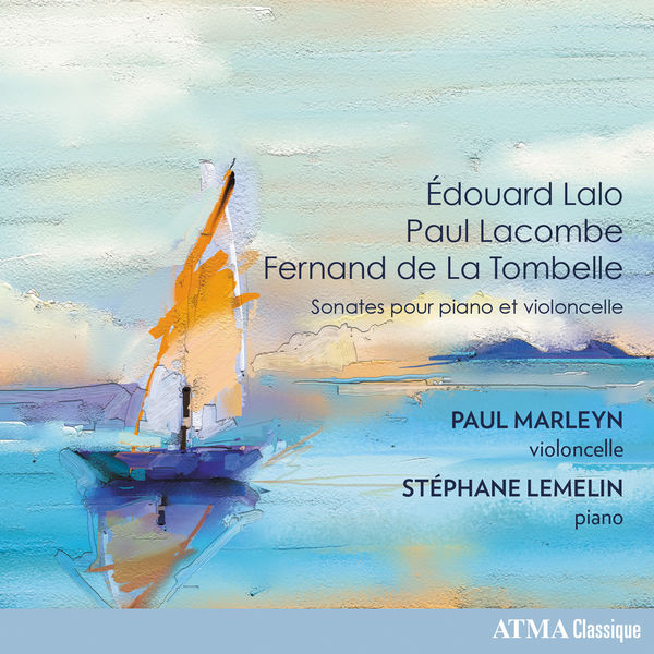 Paul Marleyn - Éoudard Lalo, Paul Lacombe, Fernand de La Tombelle (2022) [FLAC 24bit/96kHz] Download