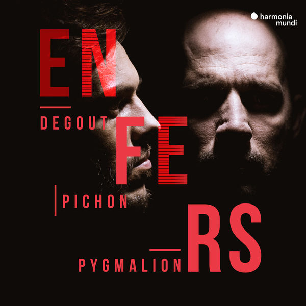 Stéphane Degout, Pygmalion, Raphaël Pichon – Enfers (2018) [Official Digital Download 24bit/96kHz]