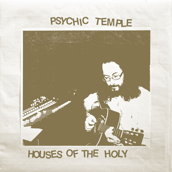 Psychic Temple – Houses of the Holy (2020) [Official Digital Download 24bit/44,1kHz]