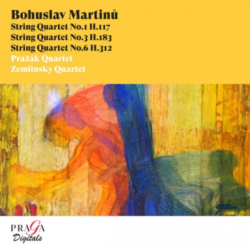 Prazak Quartet, Zemlinsky Quartet – Bohuslav Martinů: String Quartets Nos. 1, 3 & 6 (2009/2022) [FLAC 24 bit, 96 kHz]