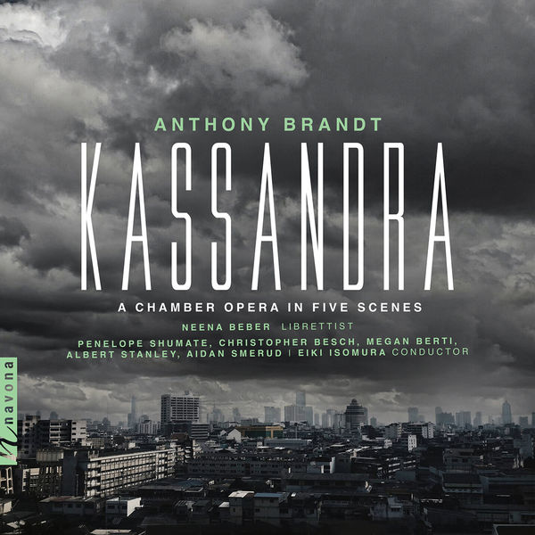 Penelope Shumate - Kassandra: A Chamber Opera in Five Scenes (2022) [FLAC 24bit/48kHz] Download