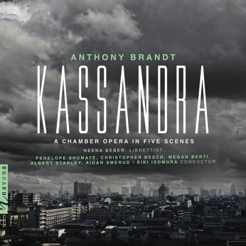 Penelope Shumate – Kassandra: A Chamber Opera in Five Scenes (2022) [FLAC 24 bit, 48 kHz]