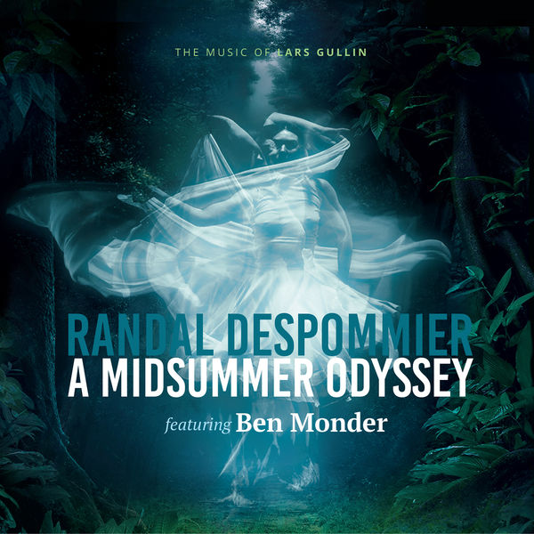 Randal Despommier, Ben Monder - A Midsummer Odyssey: The Music of Lars Gullin (2022) [FLAC 24bit/96kHz]