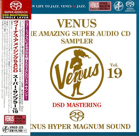 Various Artists – Venus: The Amazing Super Audio CD Sampler Vol.19 (2015) [Japan] SACD ISO + DSF DSD64 + Hi-Res FLAC