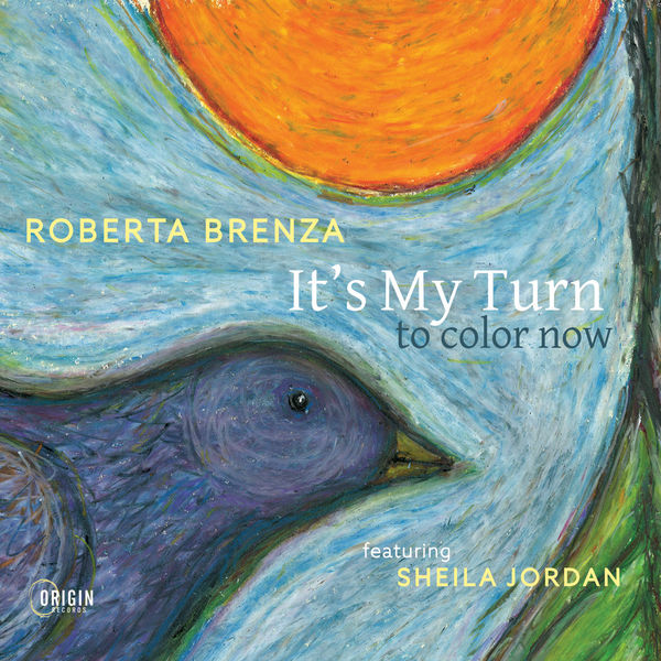 Roberta Brenza – It’s My Turn to Color Now (2022) [FLAC 24bit/96kHz]
