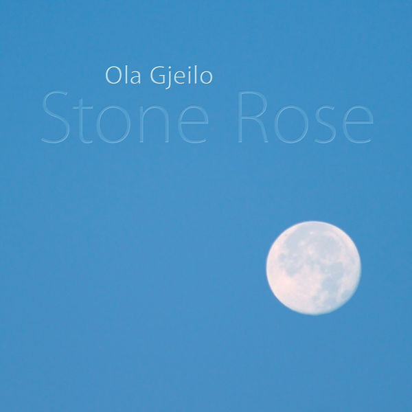 Ola Gjeilo – Stone Rose (2007) [Official Digital Download 24bit/96kHz]