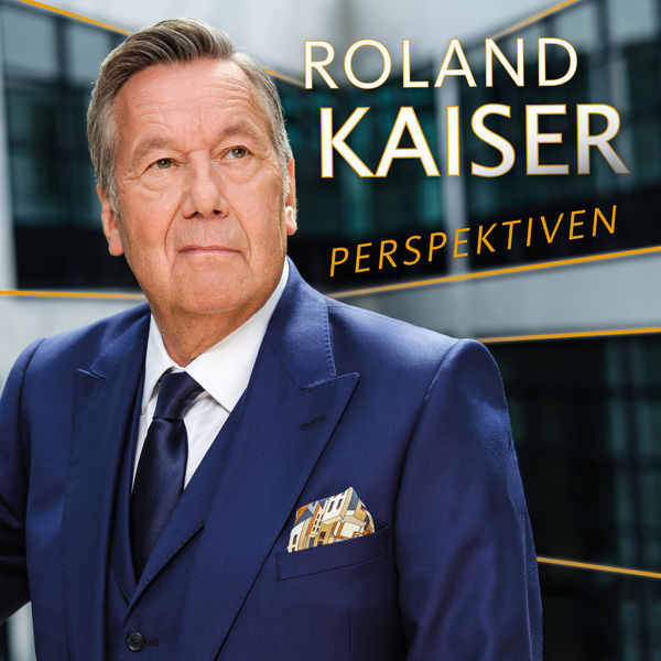 Roland Kaiser - Perspektiven (2022) [FLAC 24bit/44,1kHz] Download