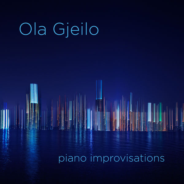 Ola Gjeilo – Piano Improvisations (2012) [Official Digital Download 24bit/192kHz]