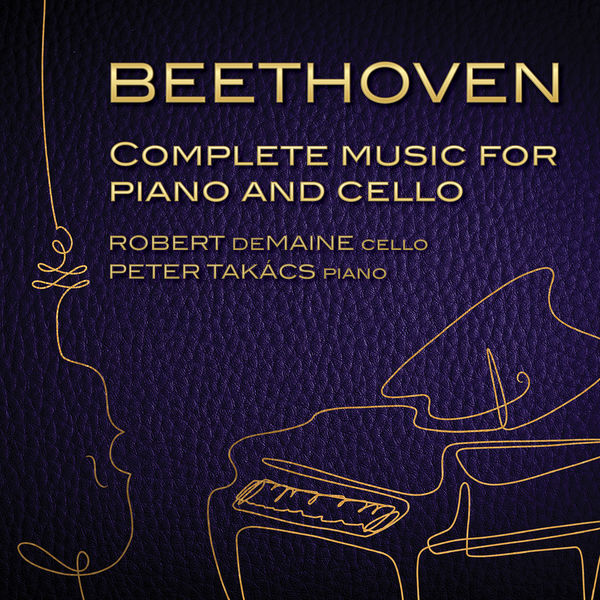 Robert deMaine - Beethoven: Complete Music for Cello & Piano (2022) [FLAC 24bit/96kHz] Download
